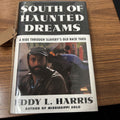 SOUTH OF HAUNTED DREAMS