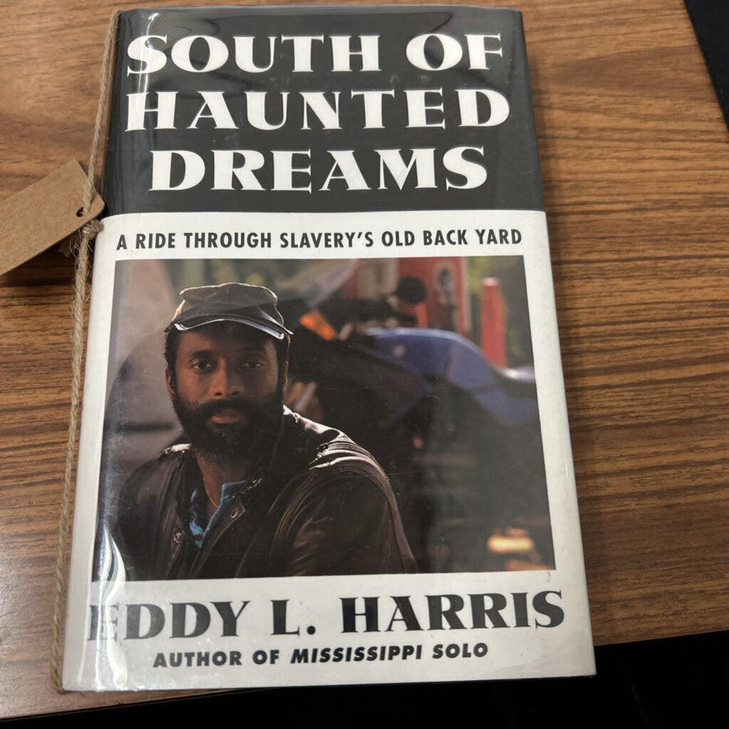 SOUTH OF HAUNTED DREAMS