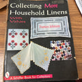 COLLECTING MORE HOUSEHOLD LINENS