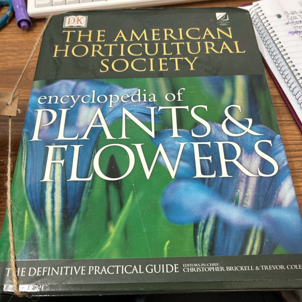 ENCYCLOPEDIA OF PLANTS AND FLOWERS