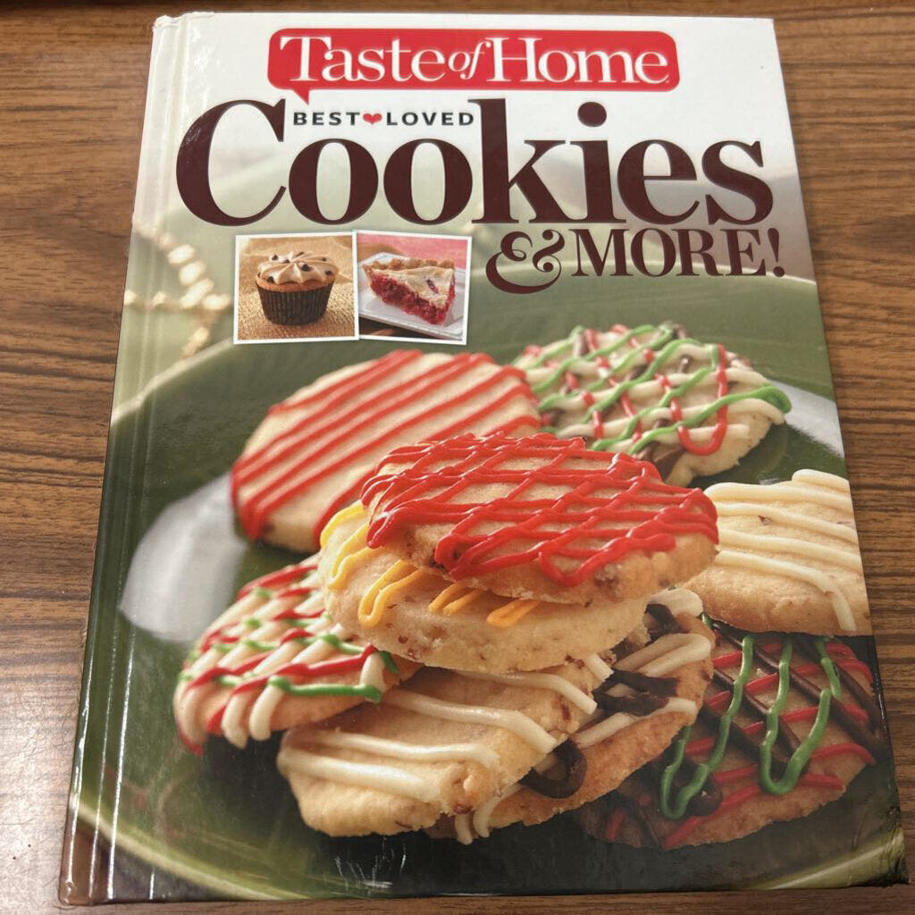 TASTE OF HOME BEST LOVED COOKIES AND MORE