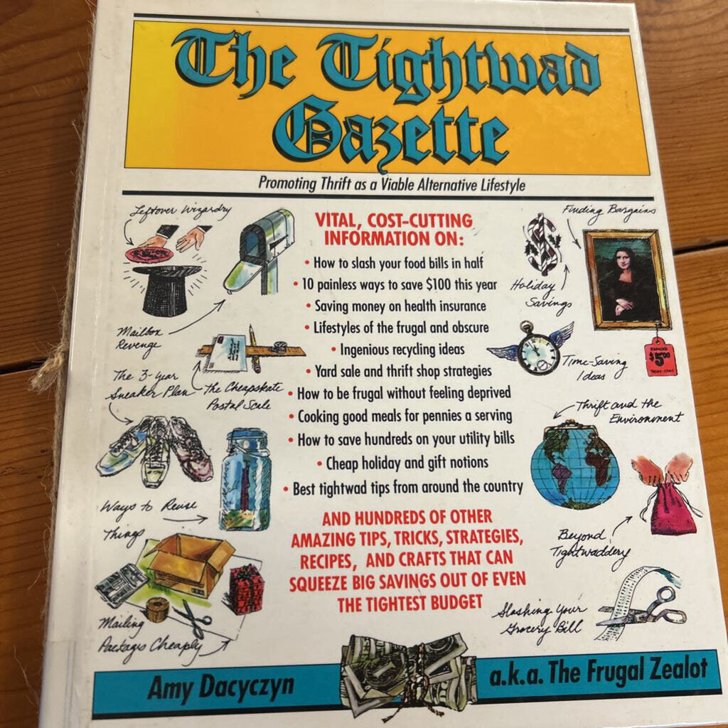 THE TIGHTWAD GAZETTE