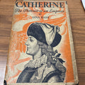 1935 CATHERINE THE PORTRAIT OF AN EMPRESS