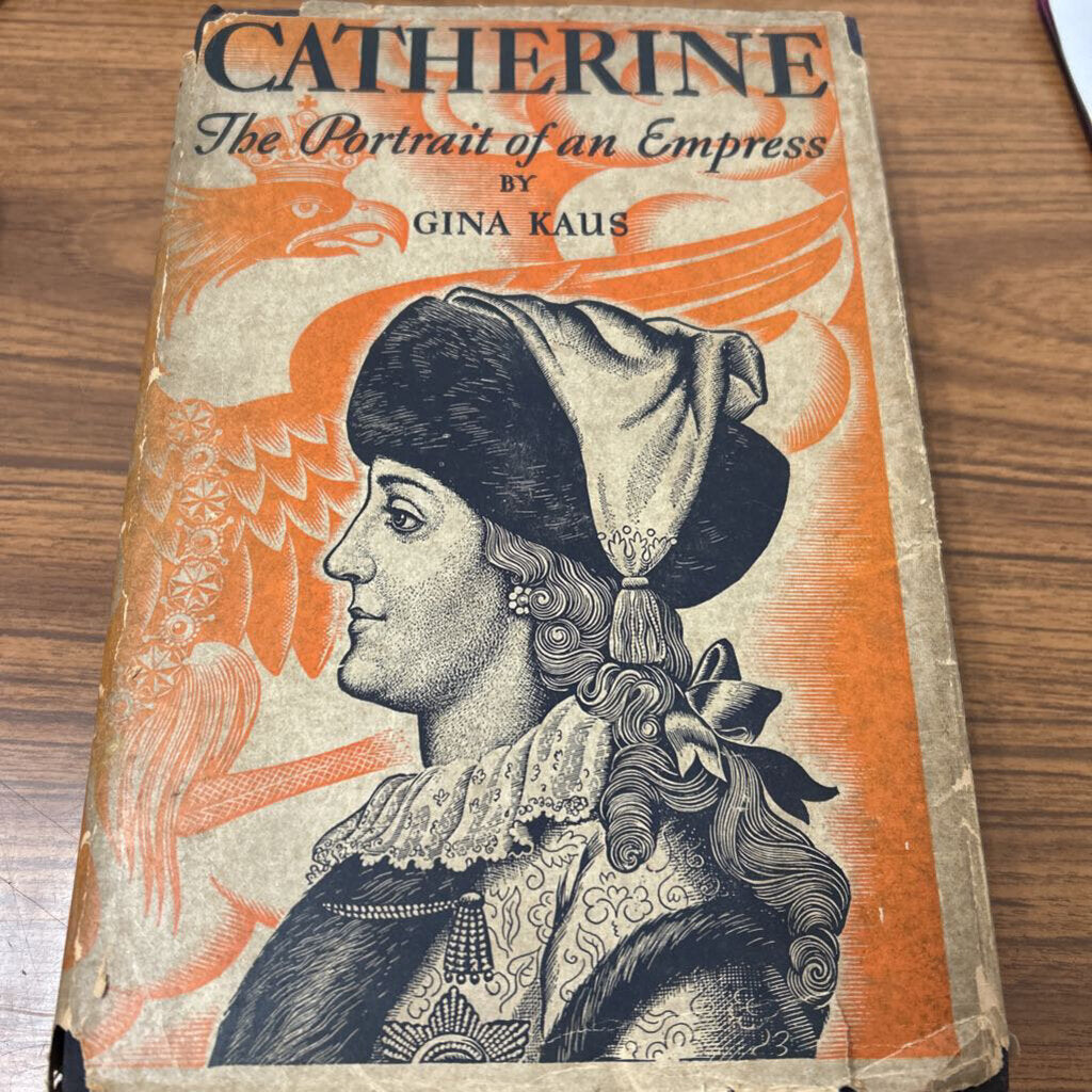 1935 CATHERINE THE PORTRAIT OF AN EMPRESS
