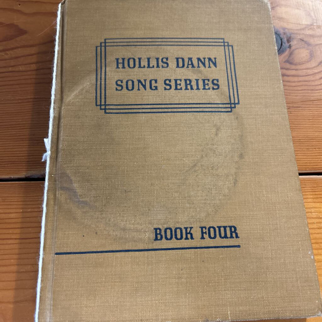 HOLLIS DANN SONG SERIES BOOK FOUR