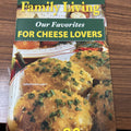 OUR FAVORITES FOR CHEESE LOVERS