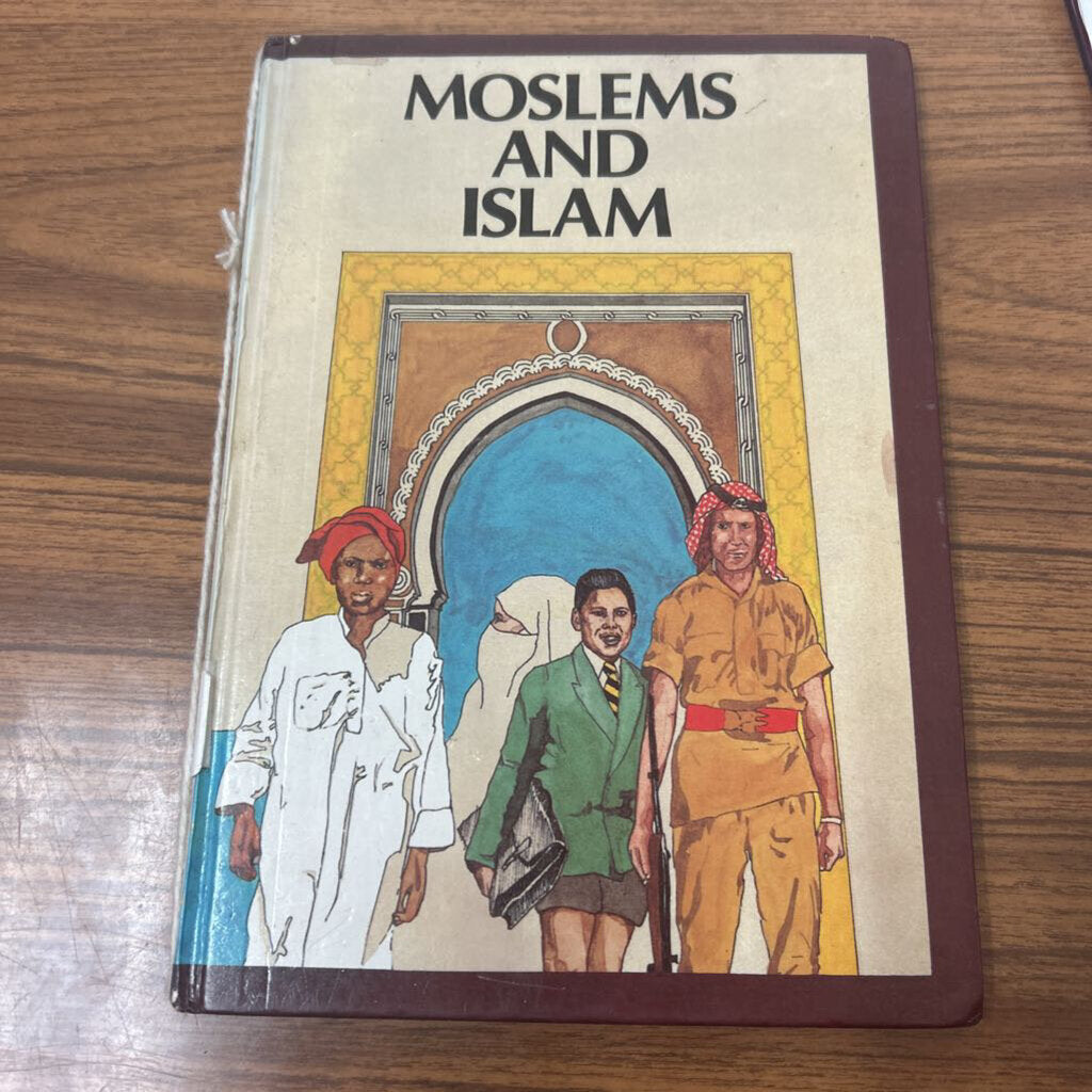 MOSLEMS AND ISLAM