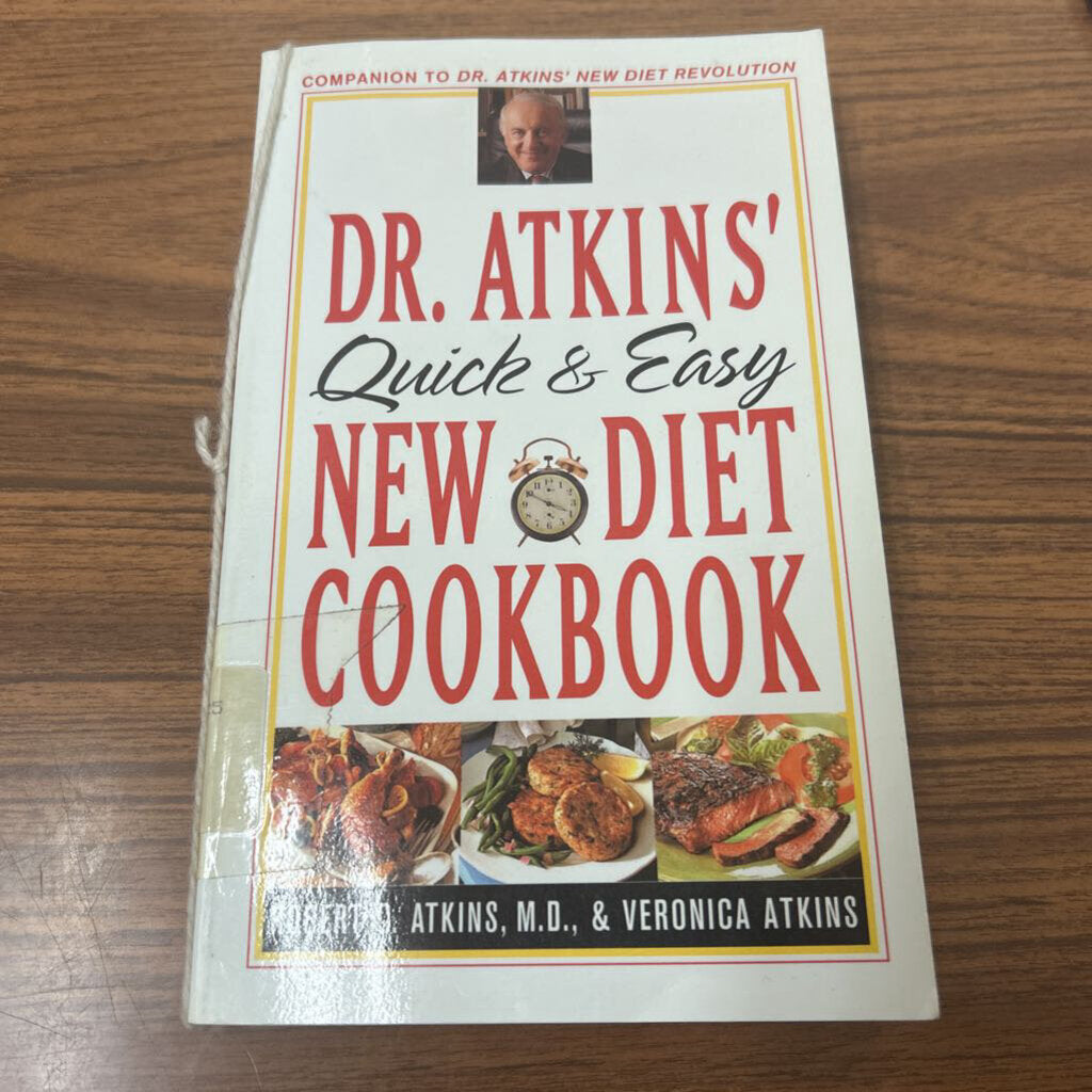 DR.ATKINS QUICK AND EASY NEW DIET COOKBOOK