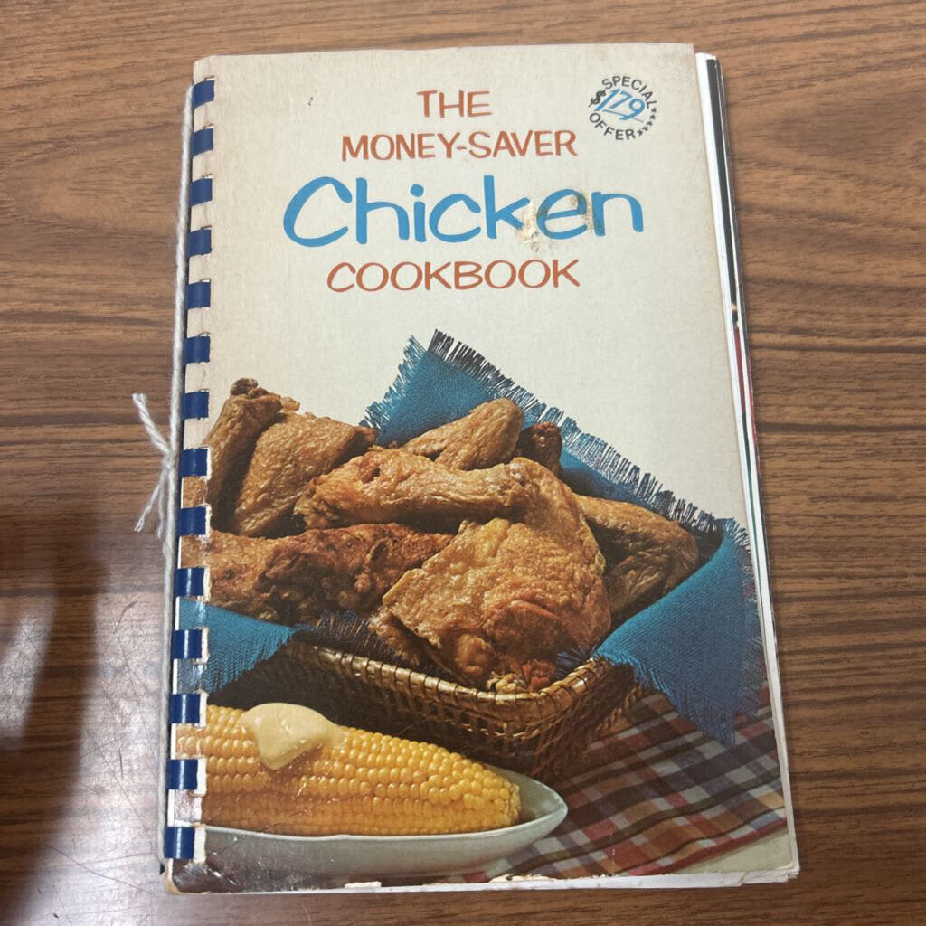 THE MONEY SAVER CHICKEN COOKBOOK